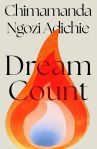 Dream Count Chimamanda Ngozi Adichie